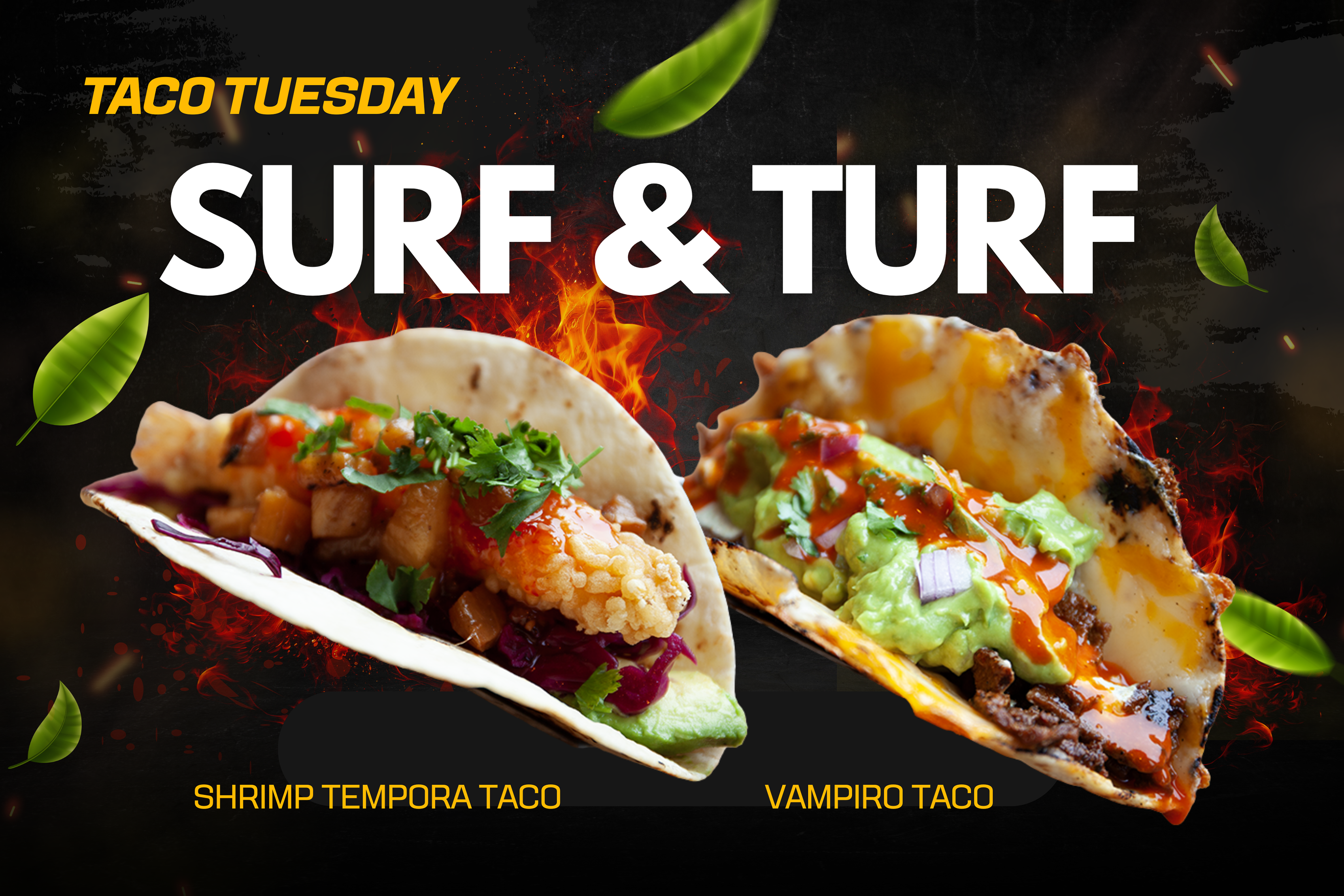 Taco Tuesday Surf & Turf
